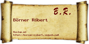 Börner Róbert névjegykártya